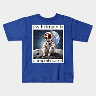 Outta This World Brittany Dog Kids T-Shirt